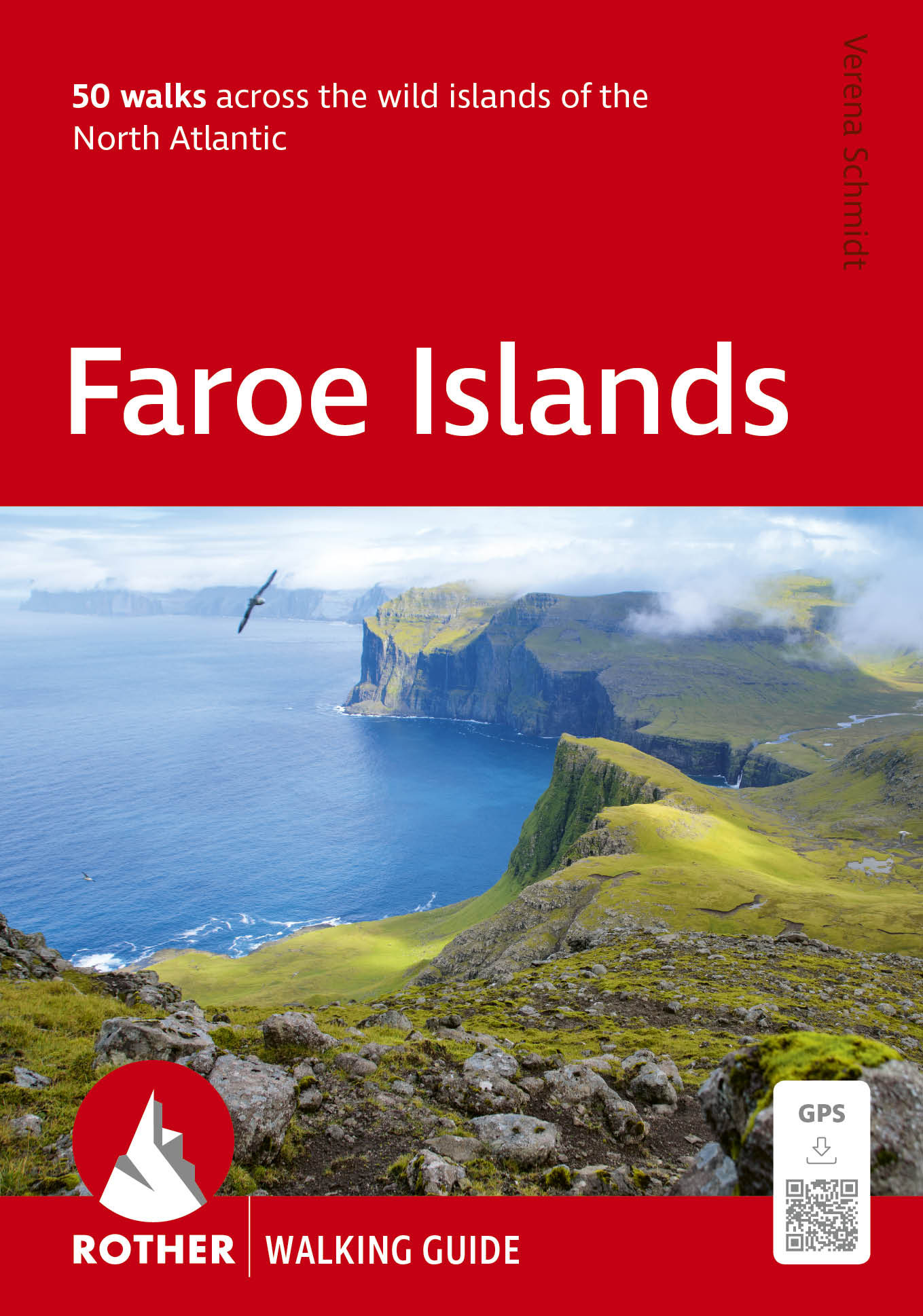 wandelgids Faroe Island Rother Wanderführer 9783763348497 Bergverlag Rother RWG Wandelgidsen Faeröer (Foroyar) wandelgids Faroe Island Rother Wanderführer 9783763348497 Bergverlag Rother RWG Wandelgidsen Faeröer (Foroyar)