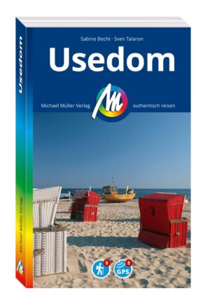 Usedom | reisgids 9783966852593 Sabine Becht, Sven Talaron Michael Müller Verlag   Reisgidsen Mecklenburg-Vorpommern