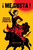 ¡Me gusta! | Sarah de Vlam 9789022343012 Sarah de Vlam Standaard   Reisverhalen & literatuur Spanje