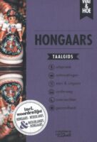 Wat en Hoe: Hongaars | taalgids 9789043945288  Kosmos Wat en Hoe Taalgids  Taalgidsen en Woordenboeken Hongarije