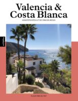 Valencia & Costa Blanca Noord 9789493432444 Fleur van de Put Edicola PassePartout  Reisgidsen Valencia