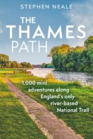 The Thames Path : 1,000 Mini Adventures Along England’s Only River-based National Trail 9781844866762  Bloomsbury   Wandelgidsen Birmingham, Cotswolds, Oxford