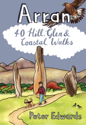 Arran: 40 Favourite Walks 9781916739192  Pocket Mountains Ltd   Wandelgidsen Skye & the Western Isles