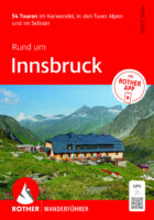 wandelgids Rund um Innsbruck Rother Wanderführer 9783763314928  Bergverlag Rother RWG  Wandelgidsen Tirol