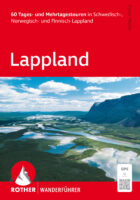 wandelgids Lapland Rother Wanderführer Lappland 9783763315376  Bergverlag Rother RWG  Wandelgidsen Lapland