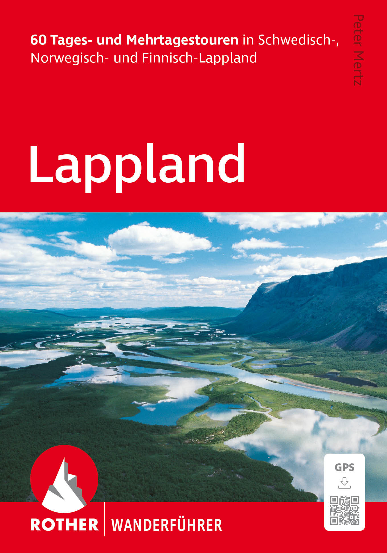 wandelgids Lapland Rother Wanderführer Lappland 9783763315376 Bergverlag Rother RWG Wandelgidsen Lapland wandelgids Lapland Rother Wanderführer Lappland 9783763315376 Bergverlag Rother RWG Wandelgidsen Lapland