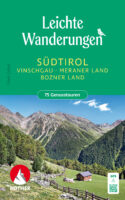 wandelgids Leichte Wanderungen in Südtirol 9783763334353  Bergverlag Rother Rother Wanderbuch  Wandelgidsen Zuid-Tirol, Dolomieten