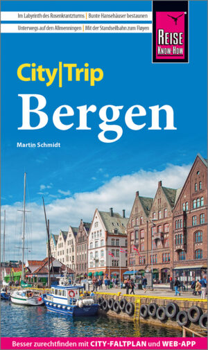 Bergen CityTrip 9783831739424  Reise Know-How Verlag City Trip  Reisgidsen Zuid-Noorwegen