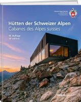 SAC Hütten der Schweizer Alpen 9783859025103  Schweizerische Alpen Club (SAC) SAC Clubführer  Hotelgidsen, Klimmen-bergsport Zwitserland