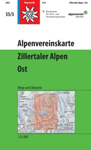 Alpenverein wandelkaart AV-35/3 Zillertaler Alpen/Ost 1:25.000 [2018] 9783990661017  AlpenVerein Alpenvereinskarten  Wandelkaarten Tirol