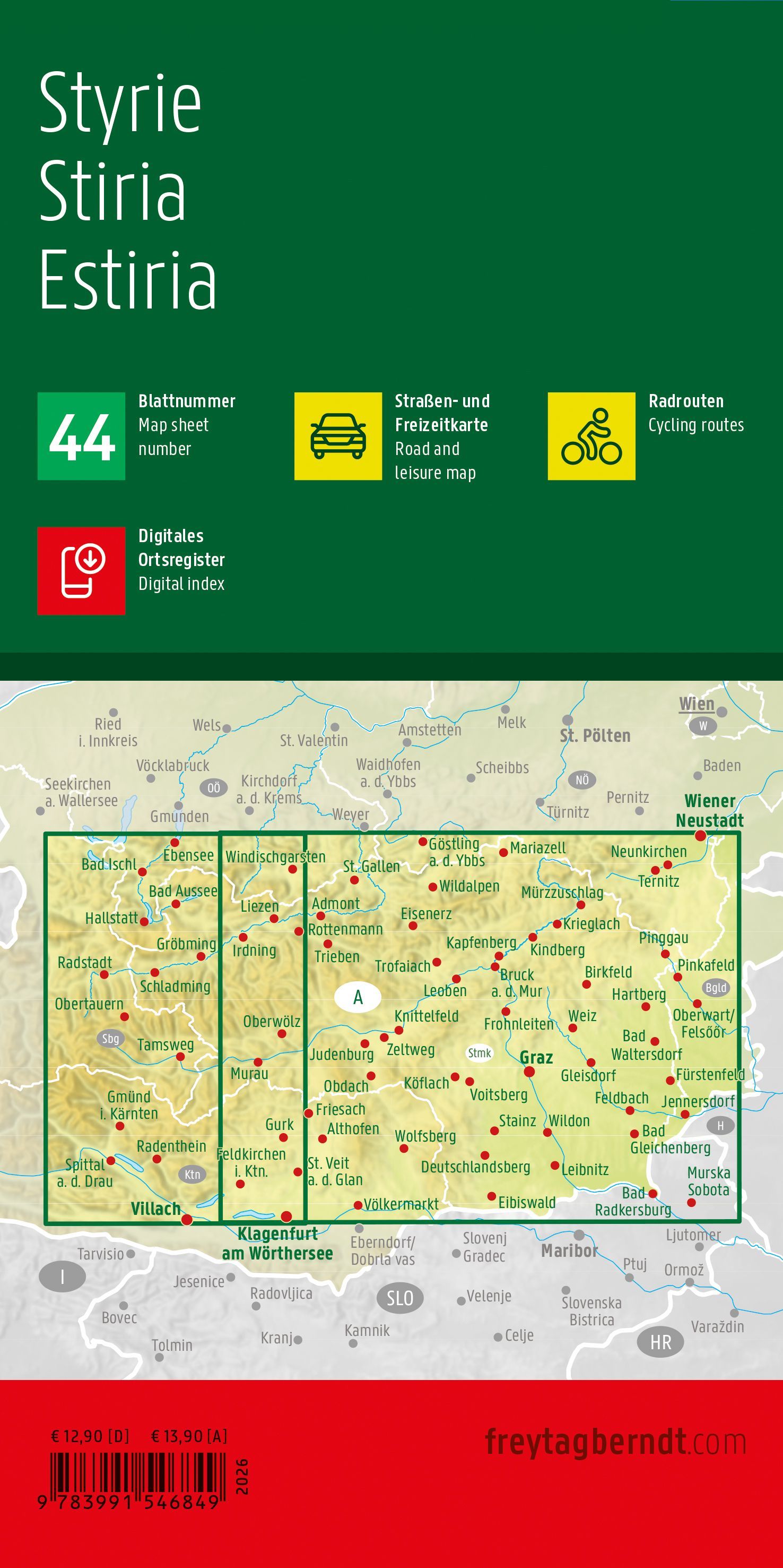 Steiermerk, Styria 1:150 000 9783991546849 Freytag & Berndt Landkaarten en wegenkaarten Karinthië Steiermerk, Styria 1:150 000 9783991546849 Freytag & Berndt Landkaarten en wegenkaarten Karinthië