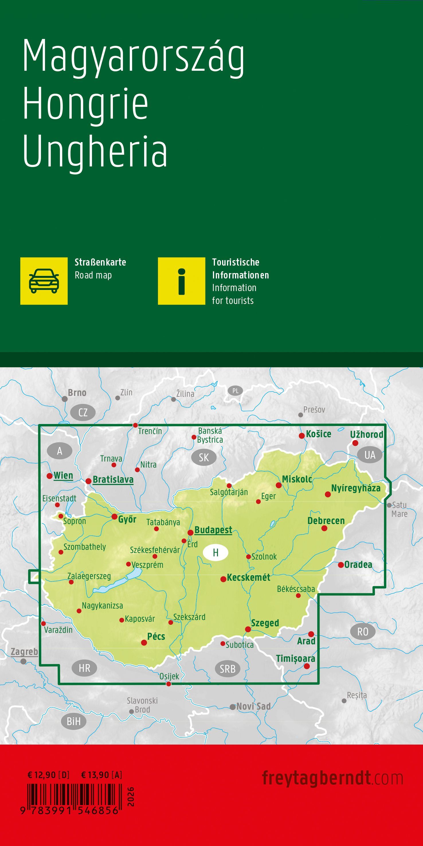 Ungarn | autokaart, wegenkaart 1:400.000 9783991546856 Freytag & Berndt Landkaarten en wegenkaarten Hongarije Ungarn | autokaart, wegenkaart 1:400.000 9783991546856 Freytag & Berndt Landkaarten en wegenkaarten Hongarije