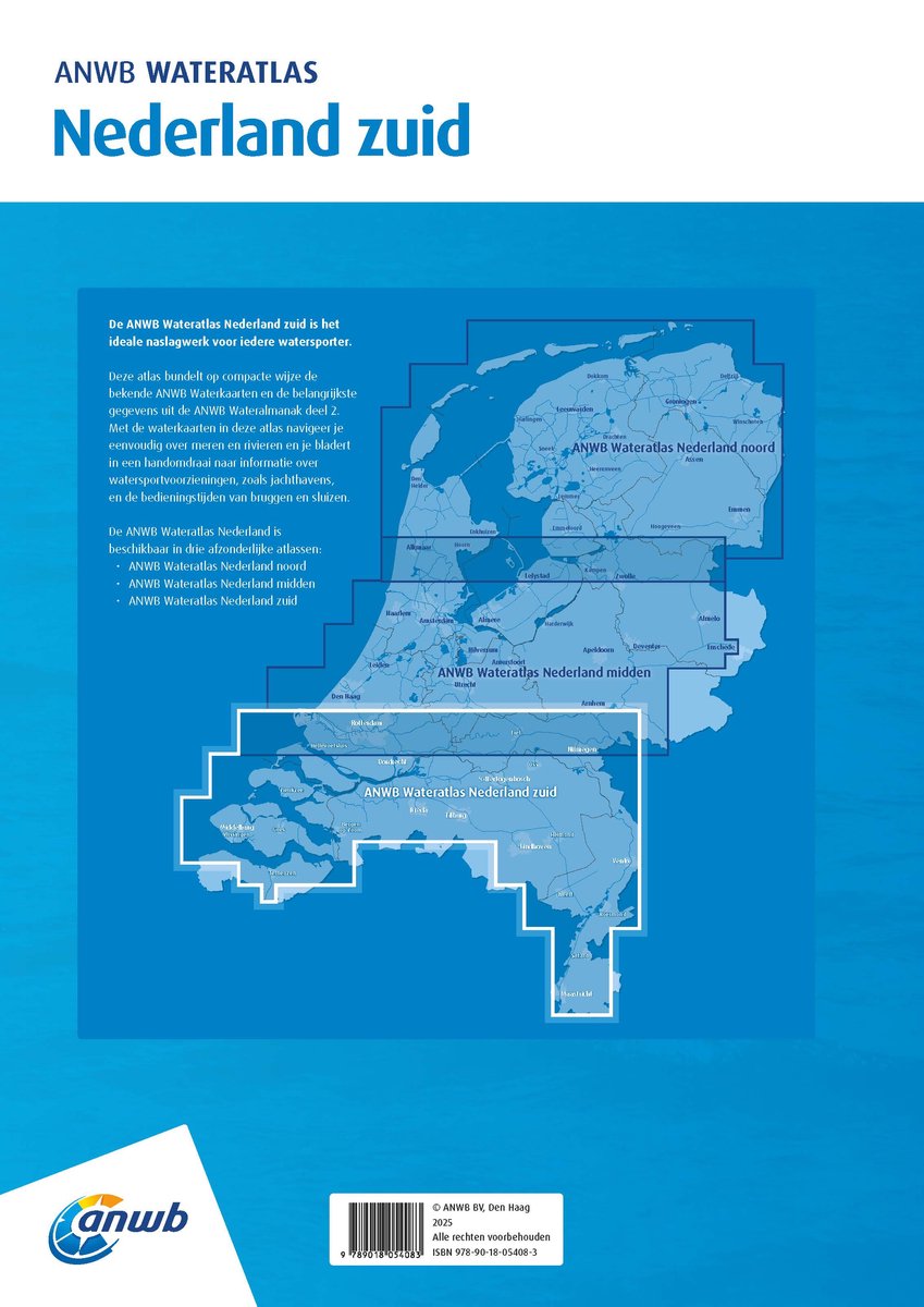 Wateratlas Nederland Zuid 9789018054083 ANWB ANWB Waterkaarten Watersportboeken Zuid Nederland Wateratlas Nederland Zuid 9789018054083 ANWB ANWB Waterkaarten Watersportboeken Zuid Nederland