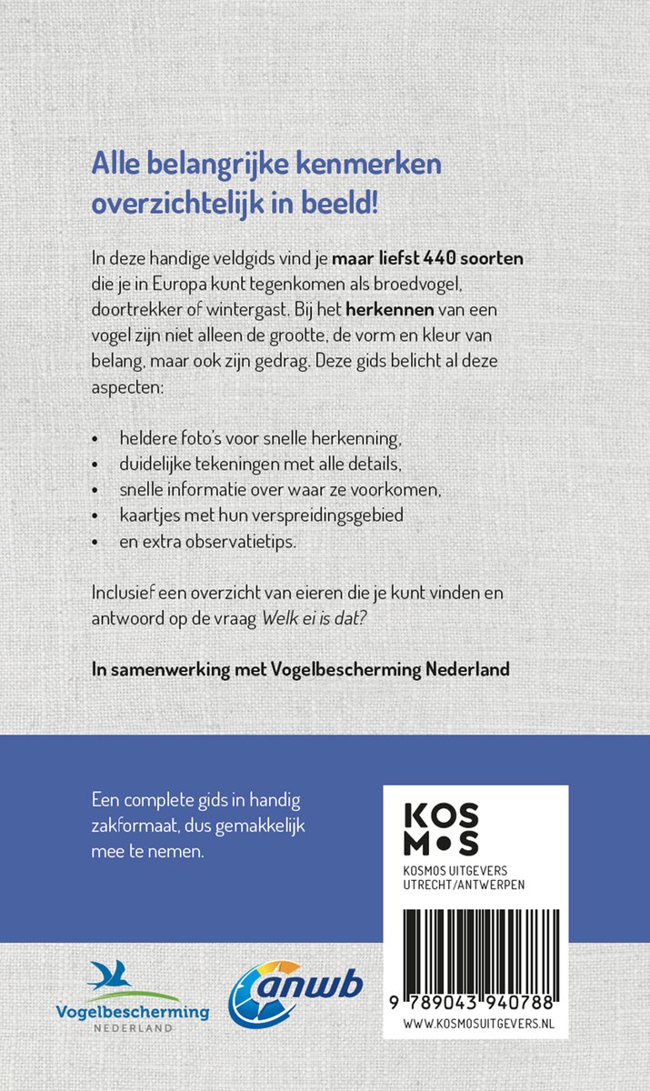 Welke vogel is dat? 9789043940788 Kosmos ANWB Natuur Natuurgidsen, Vogelboeken Europa Welke vogel is dat? 9789043940788 Kosmos ANWB Natuur Natuurgidsen, Vogelboeken Europa