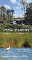 De natuur van Duurswold 9789052945859 Menno Gerkema Uitgeverij Profiel   Fietsgidsen Groningen
