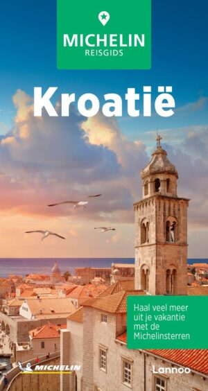 Kroatië | Michelin reisgids 9789059962248  Michelin Michelin Groene gidsen  Reisgidsen Kroatië