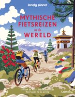 Lonely Planet - Mythische fietstochten in de wereld 9789059965850  Lannoo   Fietsgidsen, Meerdaagse fietsvakanties Wereld als geheel