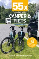 55x eropuit met camper en fiets in Nederland 9789083139487 Nicolette Knobbe Orange Books   Fietsgidsen Nederland