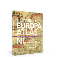 Historische Europa-Atlas NL 9789462588127 Martin Berendse WBooks   Landeninformatie Benelux
