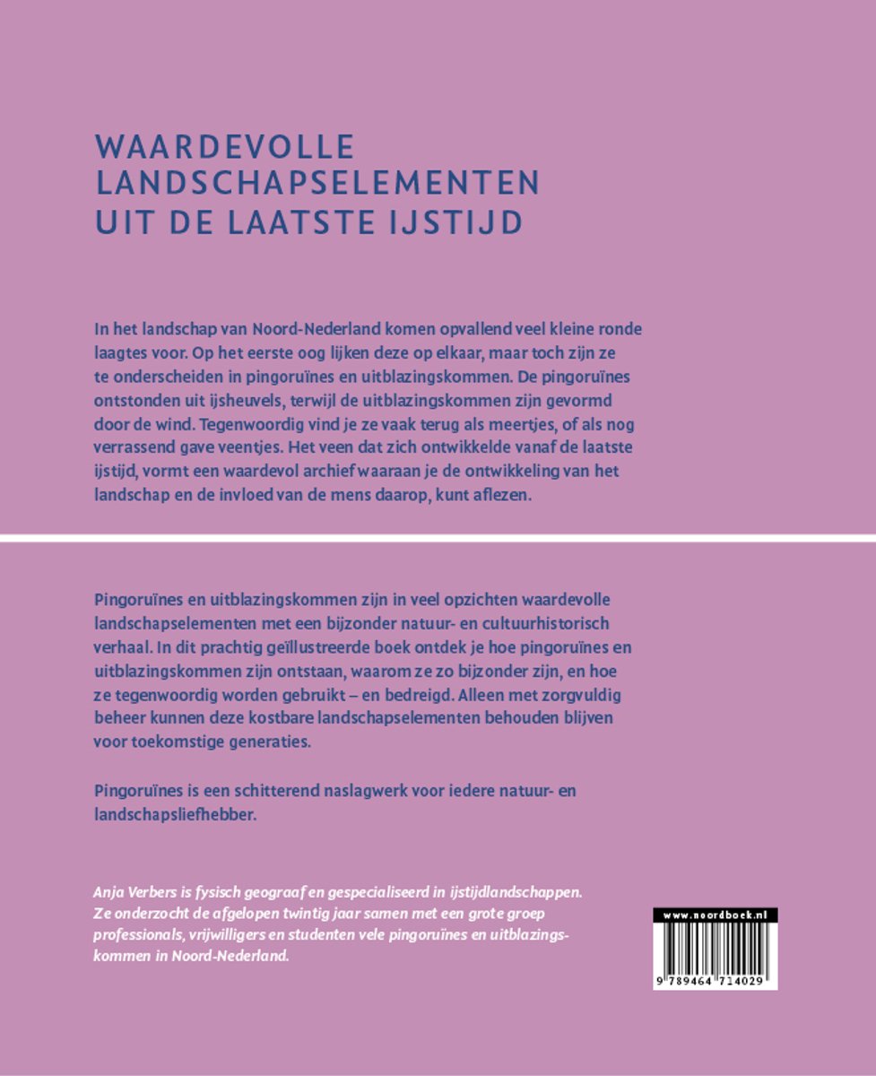 Pingoruïnes 9789464714029 Anja Verbers Noordboek Natuurgidsen Nederland Pingoruïnes 9789464714029 Anja Verbers Noordboek Natuurgidsen Nederland