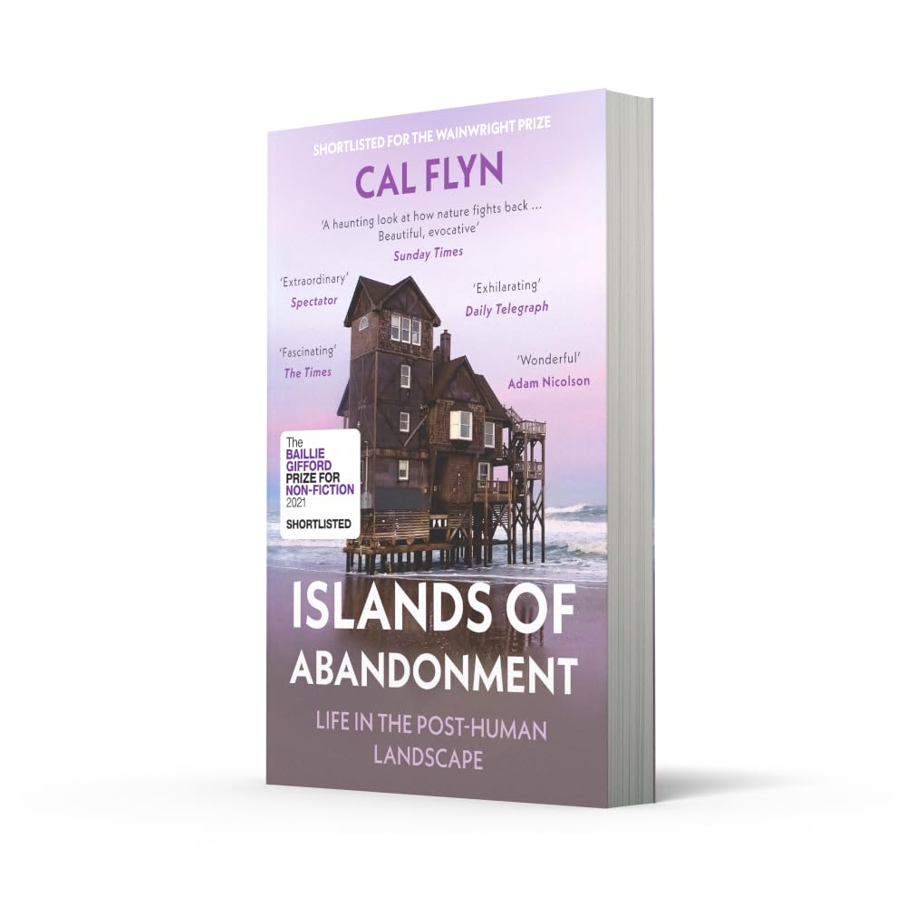 Islands of Abandonment | Cal Flyn 9780008329808 HarperCollins Natuurgidsen Wereld als geheel Islands of Abandonment | Cal Flyn 9780008329808 HarperCollins Natuurgidsen Wereld als geheel