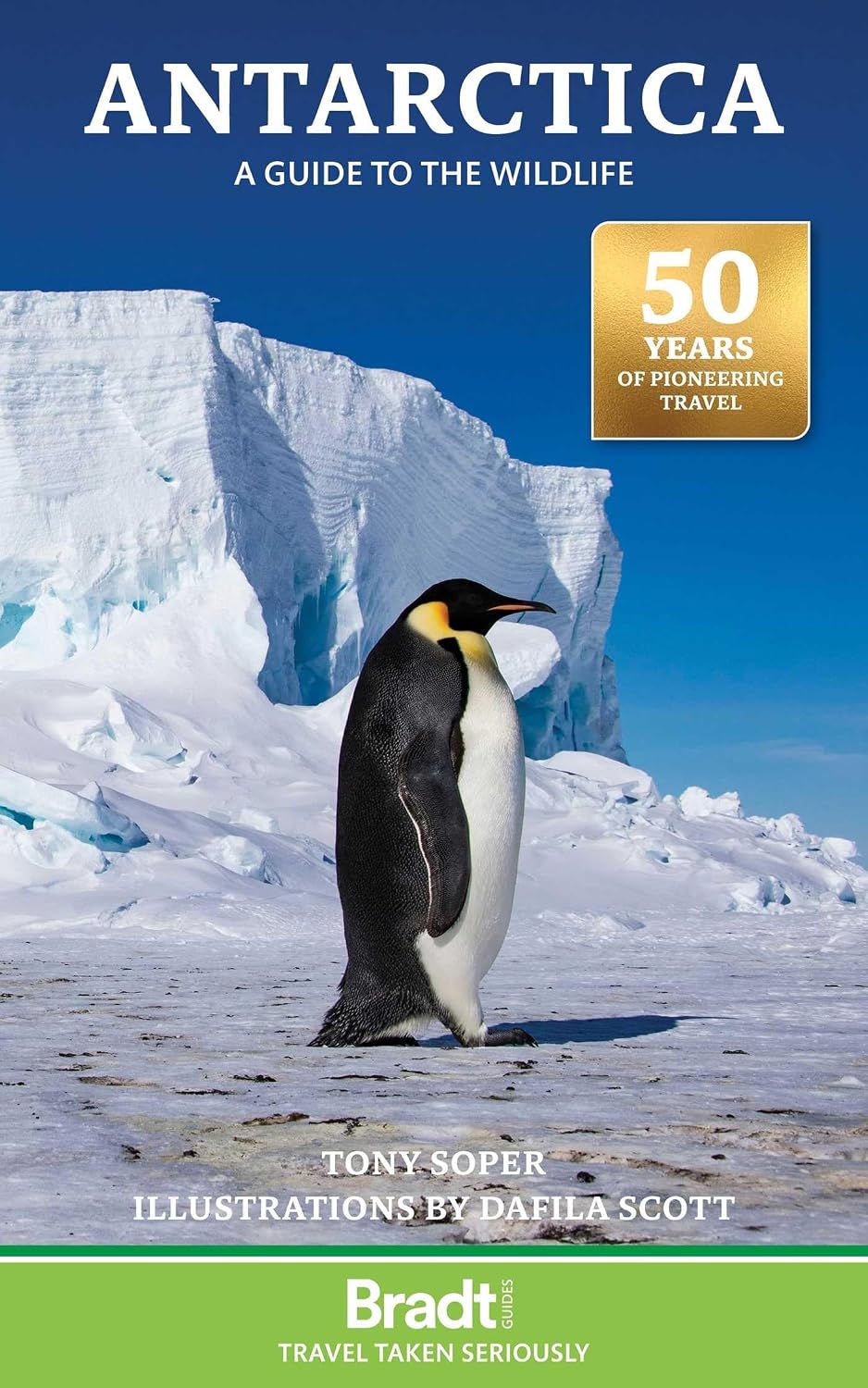 Antarctica Wildlife 9781804692677 Soper Bradt Wildlife Guides Natuurgidsen Antarctica Antarctica Wildlife 9781804692677 Soper Bradt Wildlife Guides Natuurgidsen Antarctica