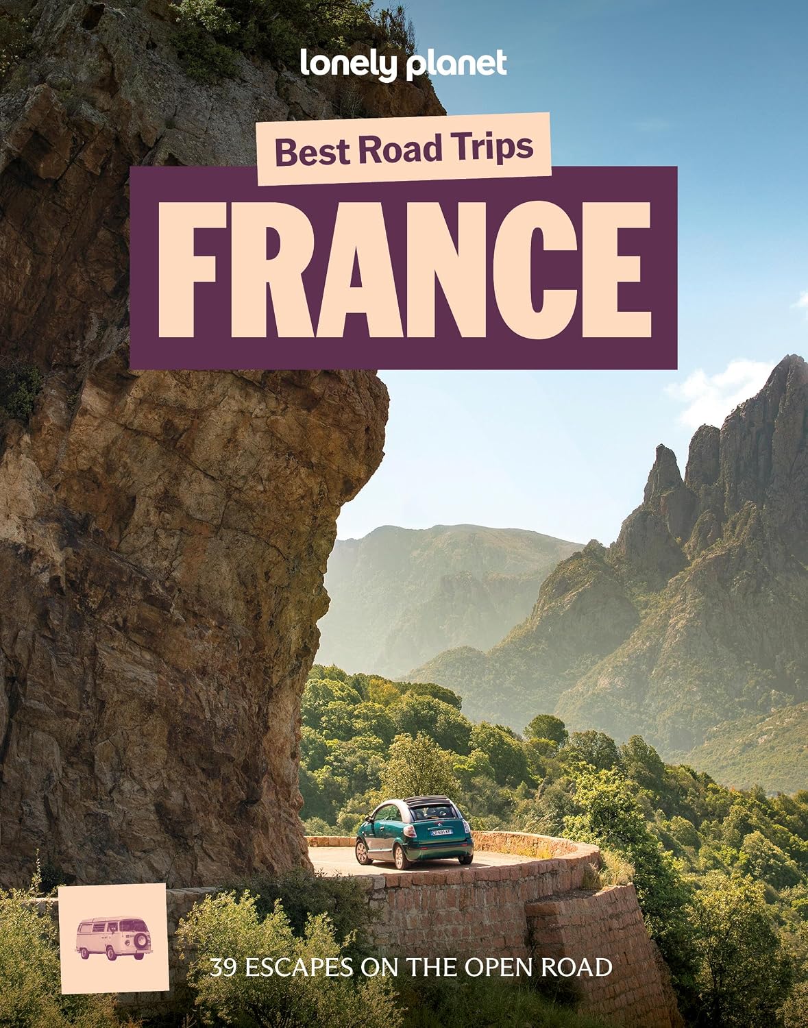 Best Road Trips France | Lonely Planet 9781806530427 Lonely Planet Best Road Trips Reisgidsen Frankrijk Best Road Trips France | Lonely Planet 9781806530427 Lonely Planet Best Road Trips Reisgidsen Frankrijk