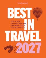 Best in Travel 2027 Lonely Planet 9781806534357  Lonely Planet   Reisgidsen Wereld als geheel