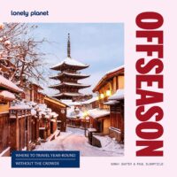 Lonely Planet Offseason 9781837587605  Lonely Planet   Reisgidsen Wereld als geheel