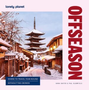Lonely Planet Offseason 9781837587605  Lonely Planet   Reisgidsen Wereld als geheel