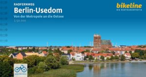 Bikeline Berlin - Usedom Radfernweg | fietsgids 9783711103512  Esterbauer Bikeline  Fietsgidsen, Meerdaagse fietsvakanties Oost-Duitsland