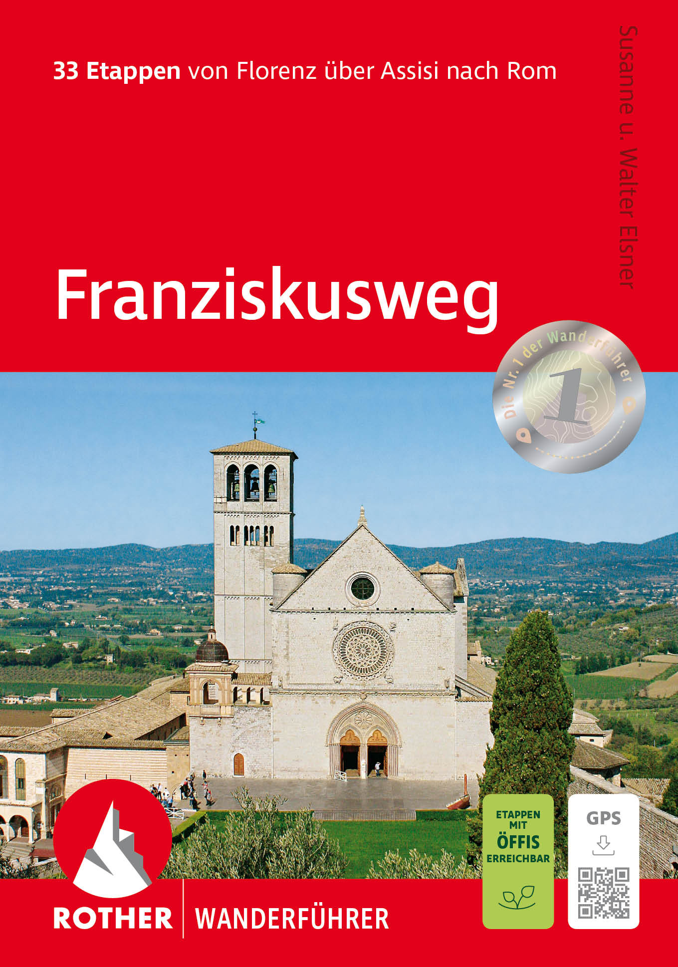 wandelgids Franziskusweg (Franciscusweg) Rother Wanderführer 9783763314140 Bergverlag Rother RWG Lopen naar Rome, Meerdaagse wandelroutes, Wandelgidsen Midden-Italië wandelgids Franziskusweg (Franciscusweg) Rother Wanderführer 9783763314140 Bergverlag Rother RWG Lopen naar Rome, Meerdaagse wandelroutes, Wandelgidsen Midden-Italië