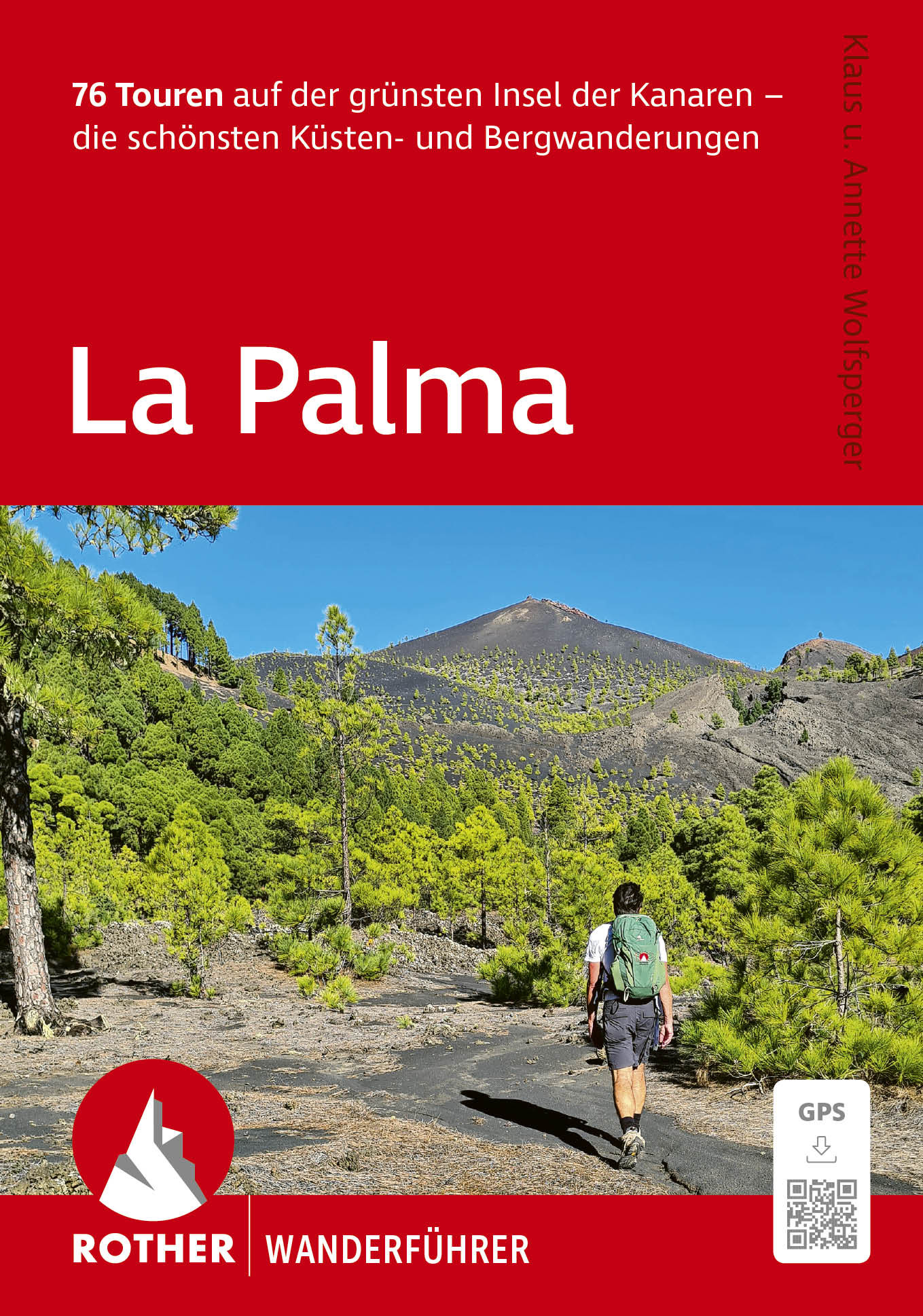 wandelgids La Palma Rother Wanderführer 9783763315291 Bergverlag Rother RWG Wandelgidsen La Palma wandelgids La Palma Rother Wanderführer 9783763315291 Bergverlag Rother RWG Wandelgidsen La Palma