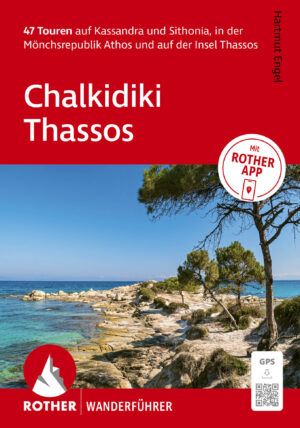 wandelgids Chalkidiki Rother Wanderführer 9783763315444  Bergverlag Rother RWG  Wandelgidsen Noord-Griekenland, Thassos, Samothraki, Limnos