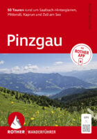 wandelgids Pinzgau Rother Wanderführer 9783763315598  Bergverlag Rother RWG  Wandelgidsen Salzburger Land & Stiermarken