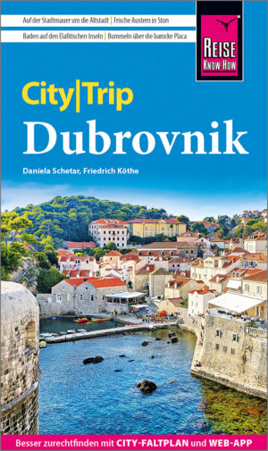 Dubrovnik CityTrip 9783831780488  Reise Know-How Verlag City Trip  Reisgidsen Kroatië