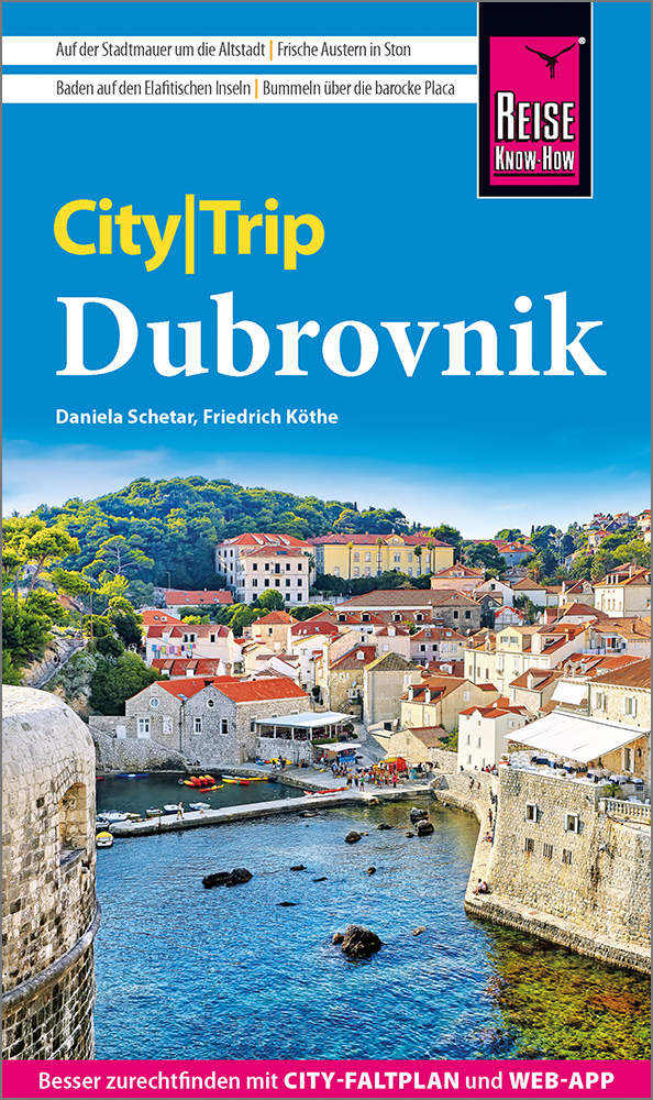 Dubrovnik CityTrip 9783831780488 Reise Know-How Verlag City Trip Reisgidsen Kroatië Dubrovnik CityTrip 9783831780488 Reise Know-How Verlag City Trip Reisgidsen Kroatië
