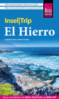 El Hierro Insel Trip | reisgids 9783831781645  Reise Know-How Verlag   Reisgidsen El Hierro