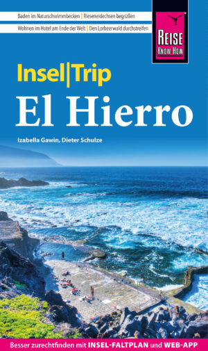 El Hierro Insel Trip | reisgids 9783831781645  Reise Know-How Verlag   Reisgidsen El Hierro