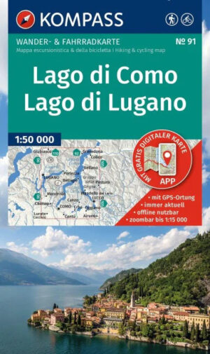 Kompass wandelkaart KP-91 Comomeer en Luganomeer 1:50.000 9783991545262  Kompass Wandelkaarten Kompass Italië  Wandelkaarten Milaan, Lombardije, Italiaanse Meren