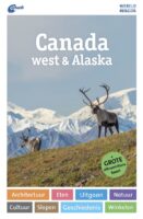 ANWB Wereldreisgids Canada West + Alaska 9789018055417  ANWB Wereldreisgidsen  Reisgidsen West-Canada