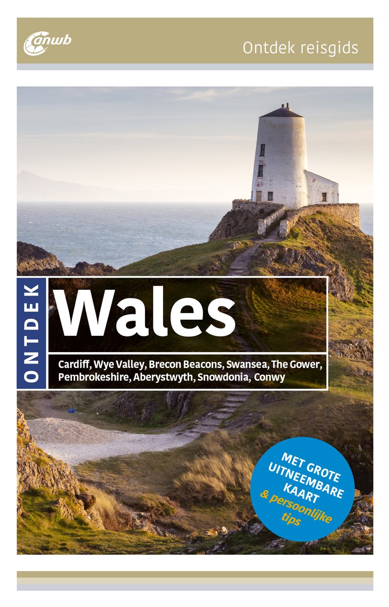 ANWB reisgids Ontdek Wales 9789018055431 ANWB ANWB Ontdek gidsen Reisgidsen Wales ANWB reisgids Ontdek Wales 9789018055431 ANWB ANWB Ontdek gidsen Reisgidsen Wales