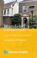 Wandelen in de stad Utrecht 9789461232038 Irina van Aalst Odyssee   Wandelgidsen Utrecht