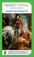 Martinusroute GR Bergen-op-Zoom Menen 9789464663952  Grote Routepaden Topogidsen  Wandelgidsen Benelux
