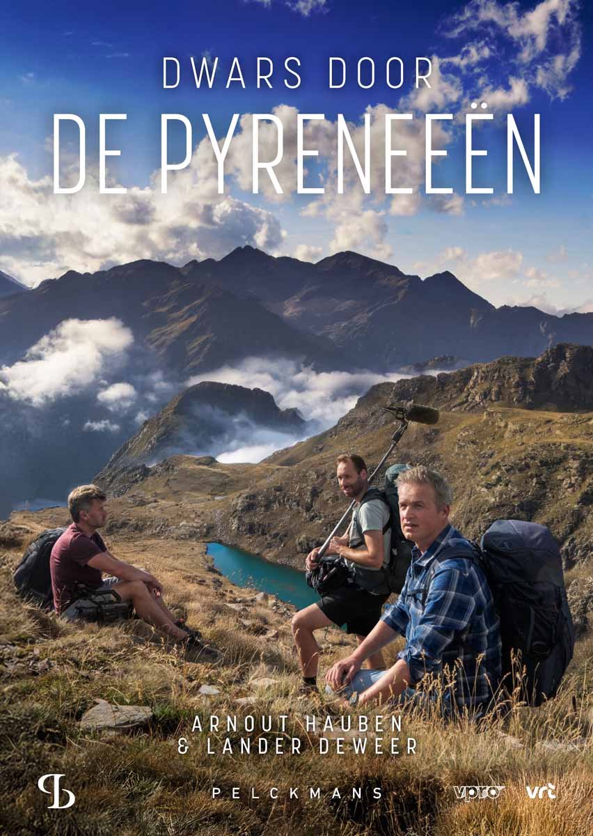 Dwars door de Pyreneeën 9789465305592 Arnout Hauben Balans Reisgidsen Pyreneeën en Baskenland Dwars door de Pyreneeën 9789465305592 Arnout Hauben Balans Reisgidsen Pyreneeën en Baskenland