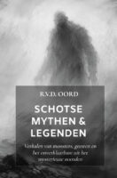 Schotse Mythen & Legenden 9789465542683 R.V.D. Oord Brave New Books   Landeninformatie Schotland