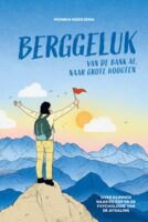 Berggeluk 9789493489264 Monika Hoeksema Mo'Media   Reisgidsen Reisinformatie algemeen