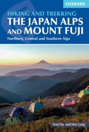 Hiking and Trekking in the Japan Alps and Mount Fuji 9781786313232  Cicerone Press   Wandelgidsen Japan