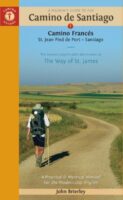 Camino Francés | wandelgids Jacobsroute 9781912216390 John Brierley Deep Books   Meerdaagse wandelroutes, Santiago de Compostela, Wandelgidsen Santiago de Compostela, de Spaanse routes