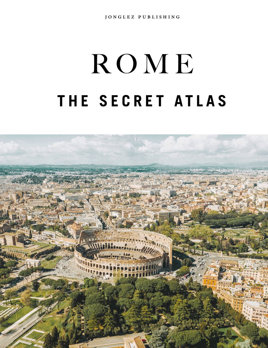 Rome- The Secret Atlas 9782361959708 Jonglez Reisgidsen Rome, Lazio Rome- The Secret Atlas 9782361959708 Jonglez Reisgidsen Rome, Lazio